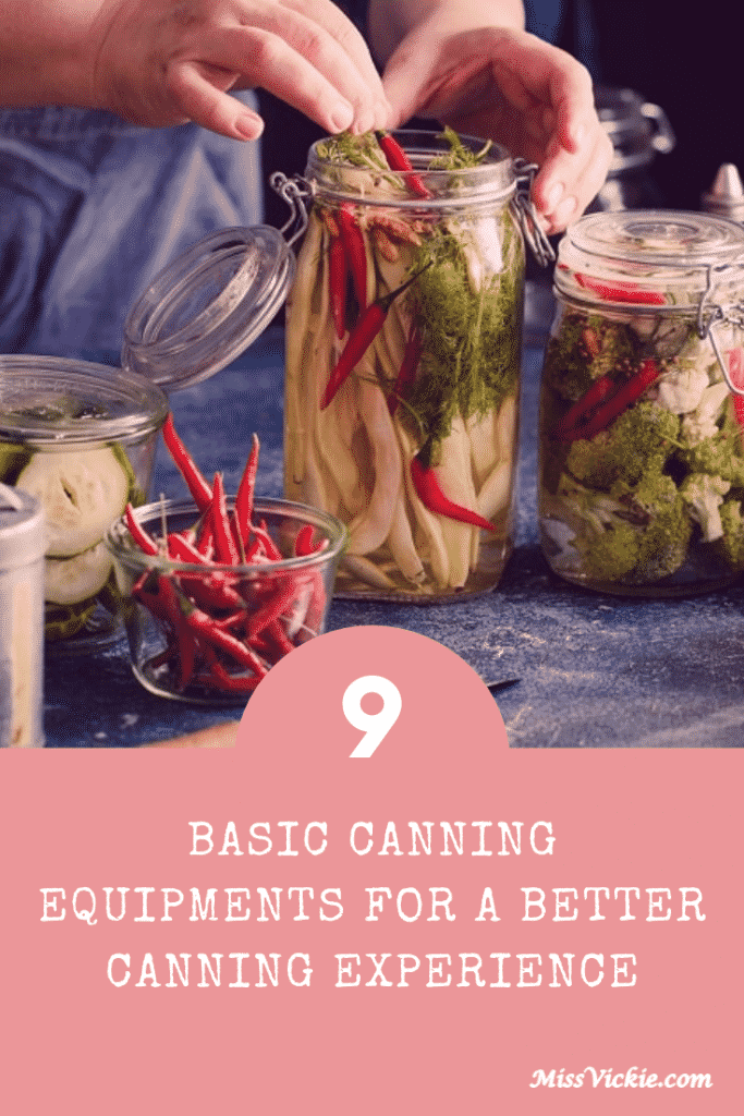 9 Basic Canning Equipments For A Better Canning Experience Miss Vickie