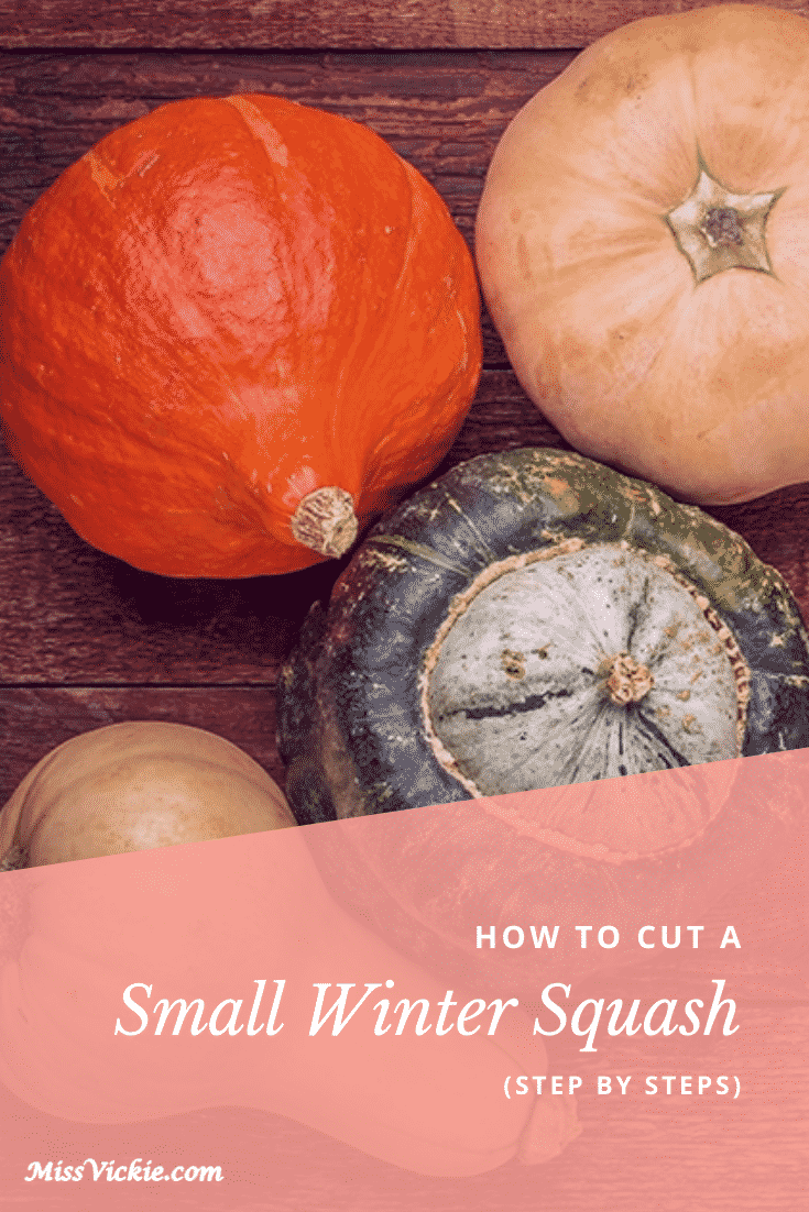 How To Cut A Small Winter Squash