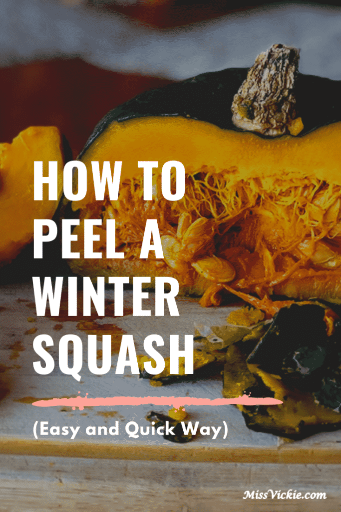 How To Peel A Winter Squash (Easy and Quick Way) Miss Vickie