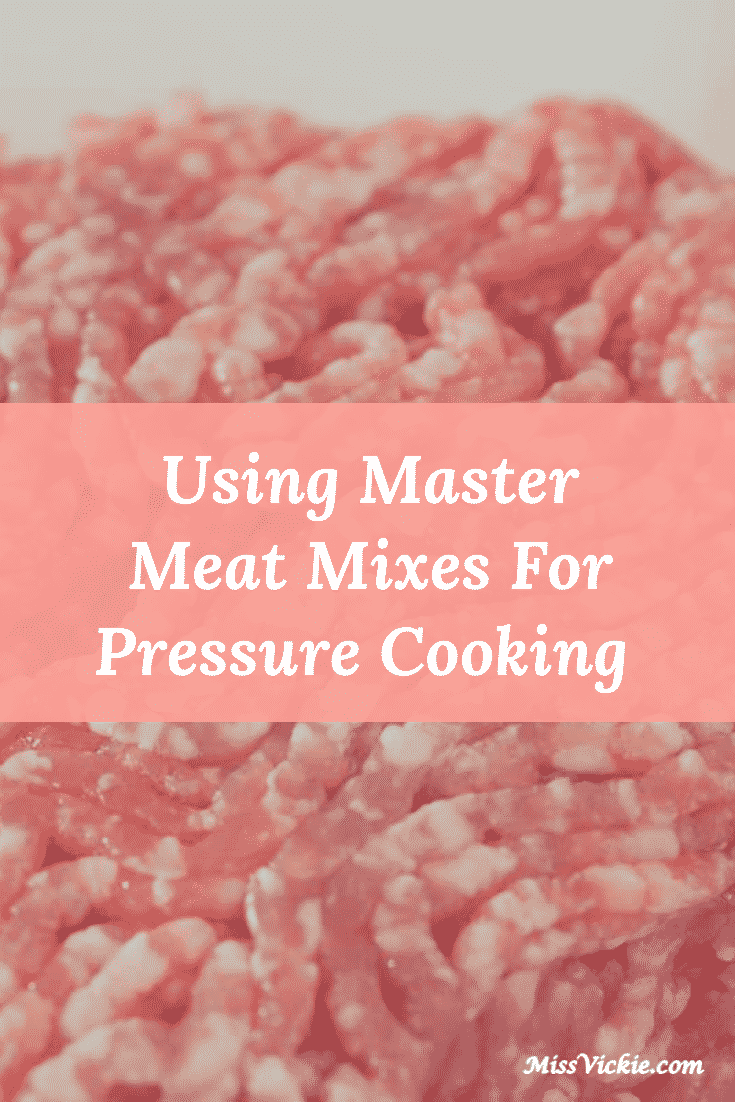 Master Meat Mixes Pressure Cooking