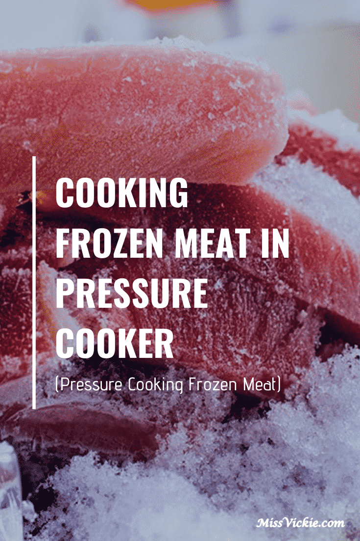 Pressure Cooking Frozen Meats