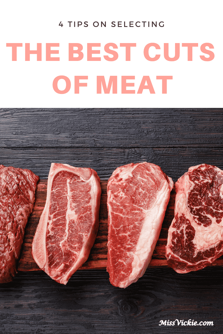 Selecting The Best Cuts Of Meat