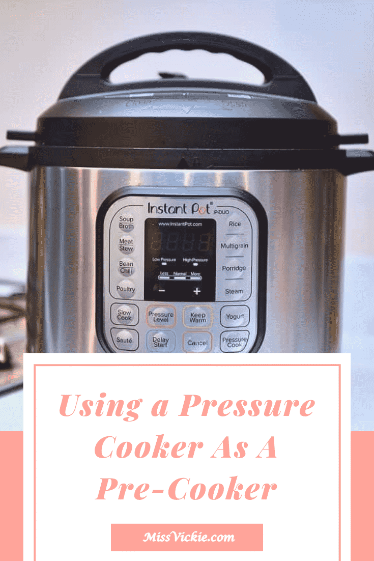 Using A Pressure Cooker As A Pre-cooker