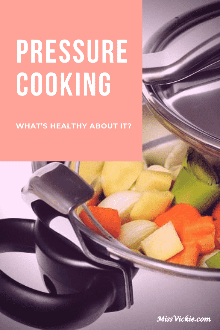 Are The Meals Cooked By Pressure Cooker Healthy