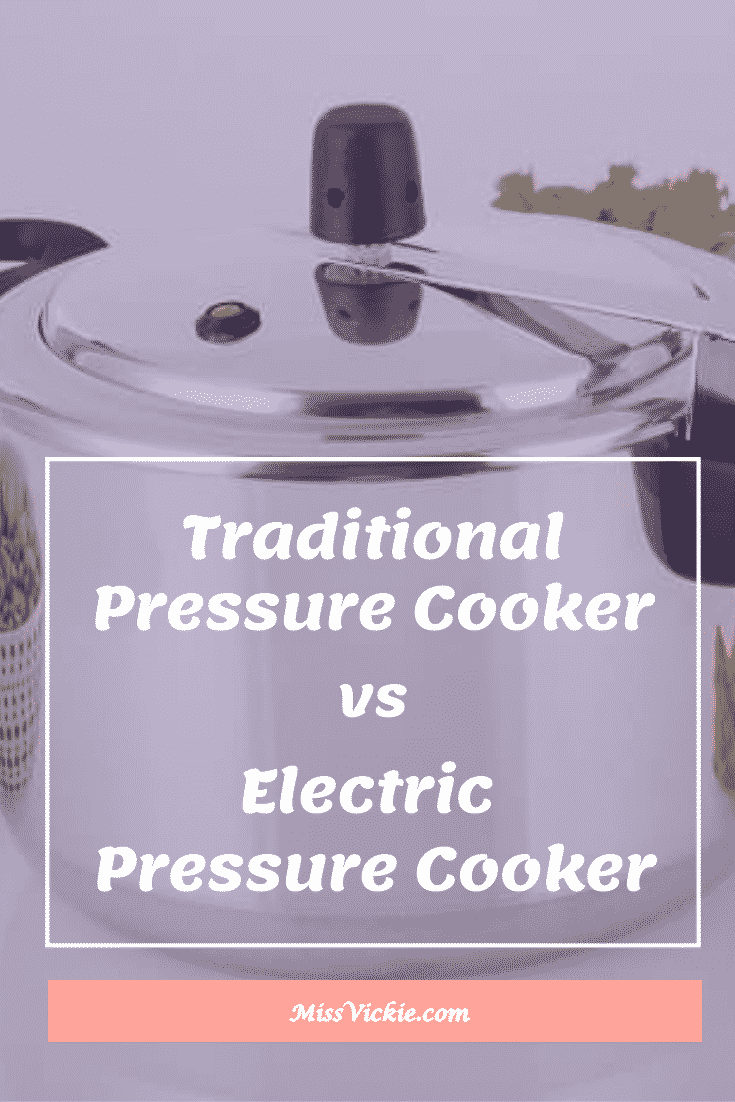 Traditional Pressure Cooker vs Electric Pressure Cooker