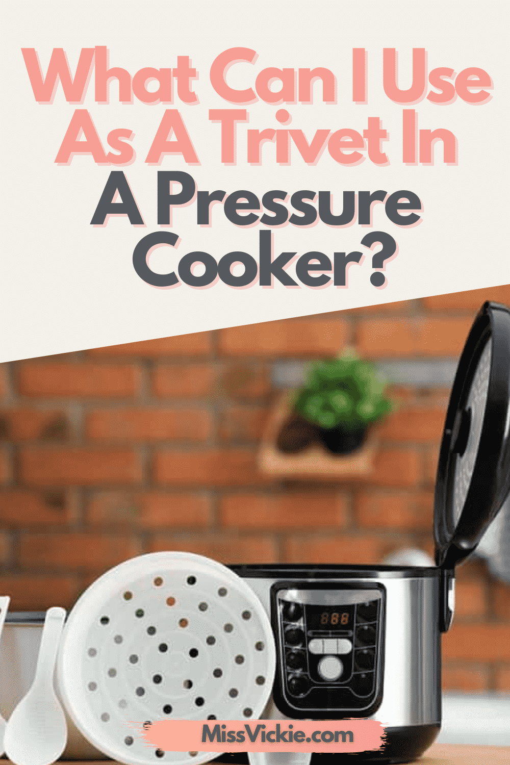 Using trivet discount in instant pot