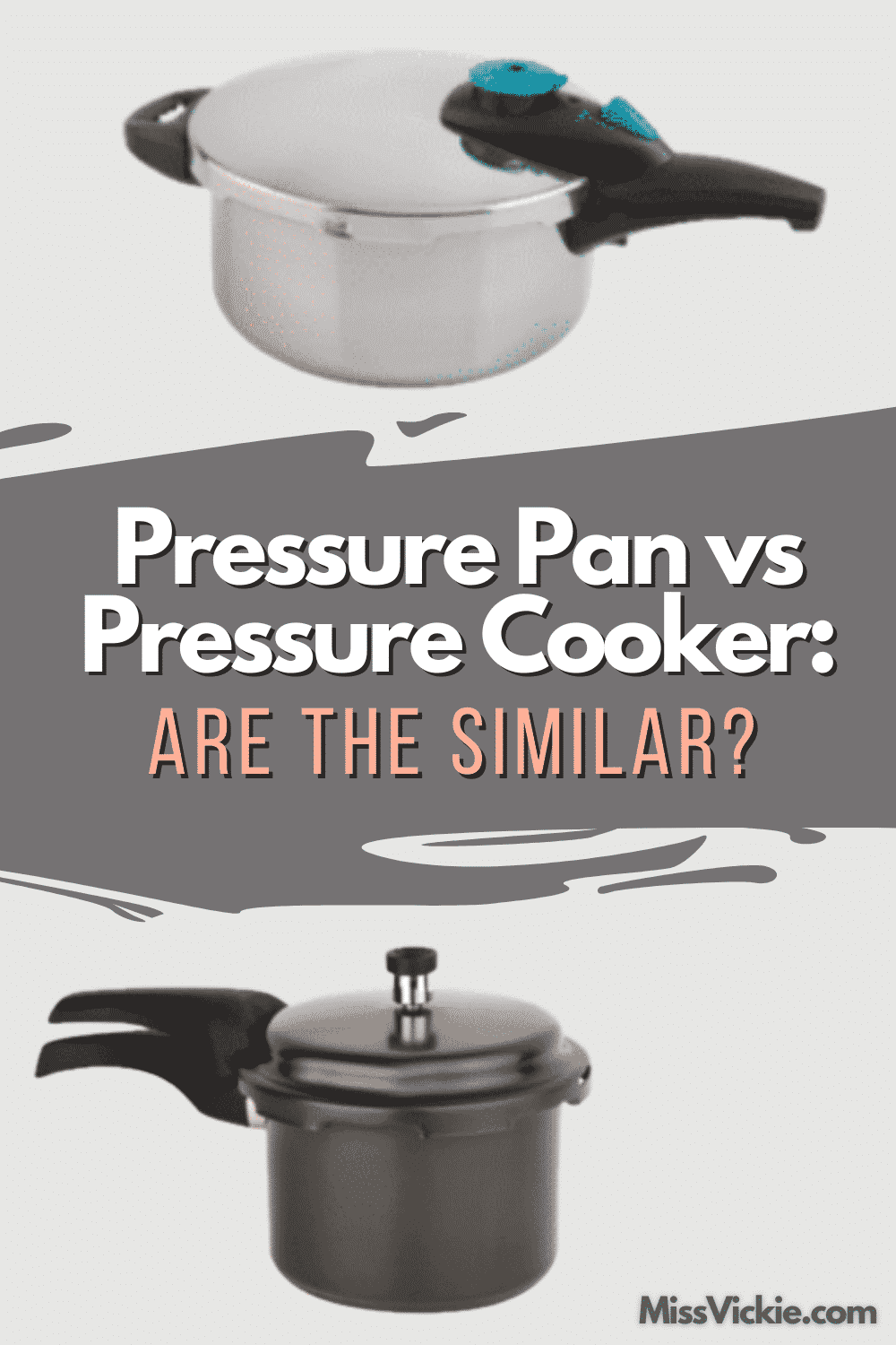 Pressure Cooker vs Pressure Pan