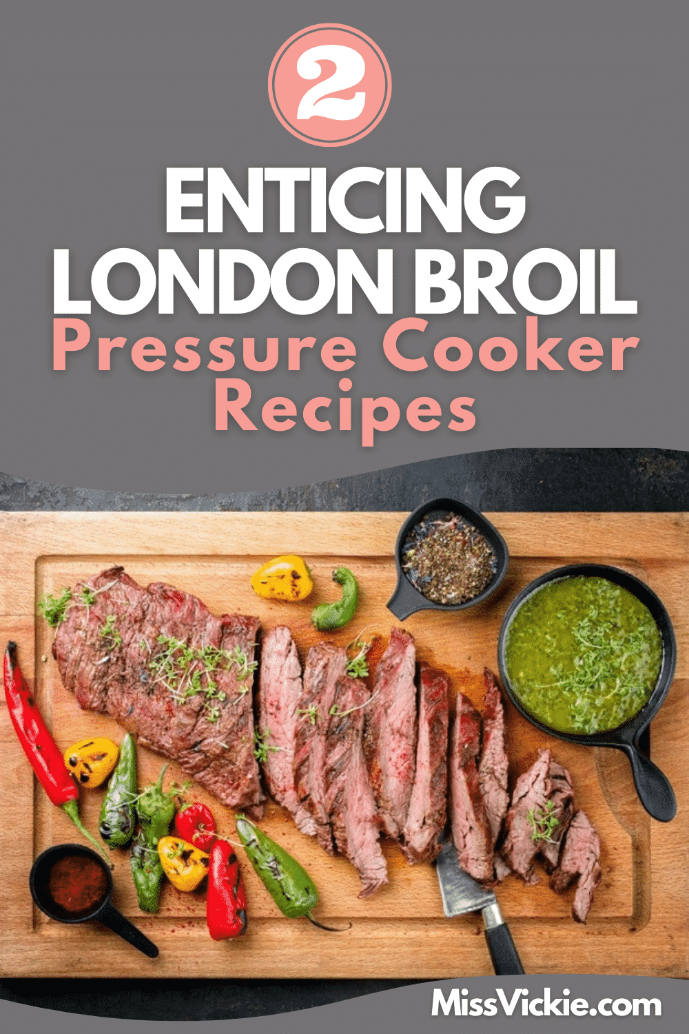 London Broil Pressure Cooker Recipe