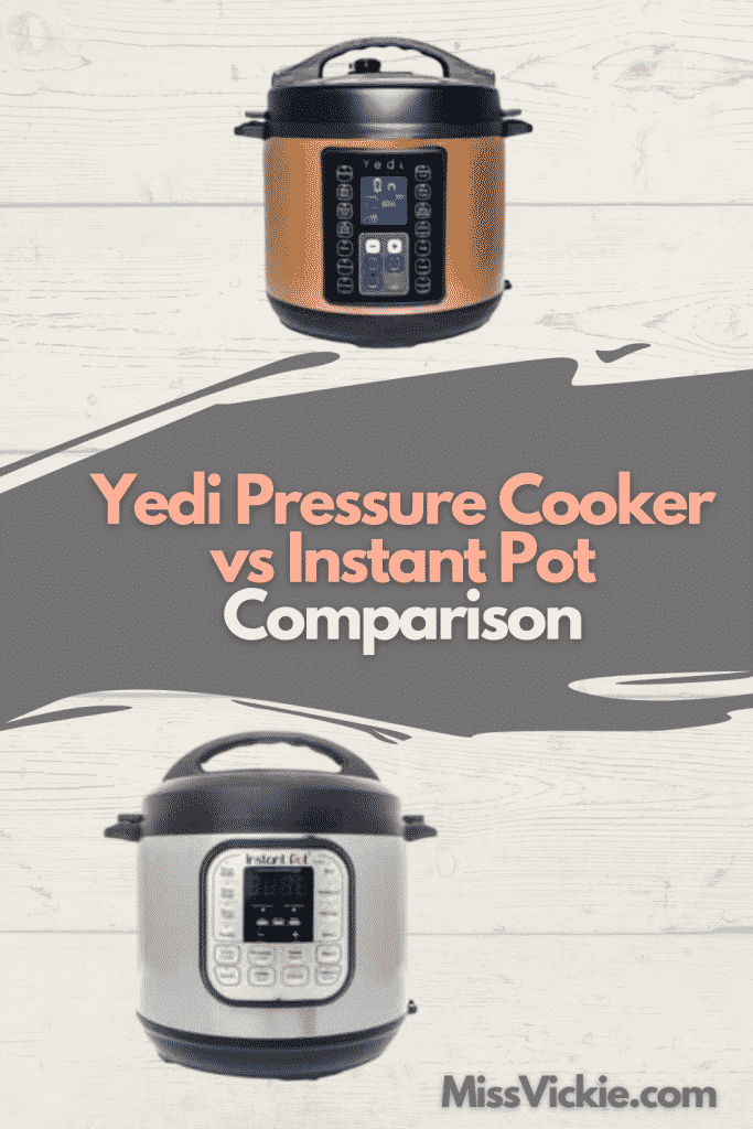 Yedi Pressure Cooker vs Instant Pot Comparison Miss Vickie
