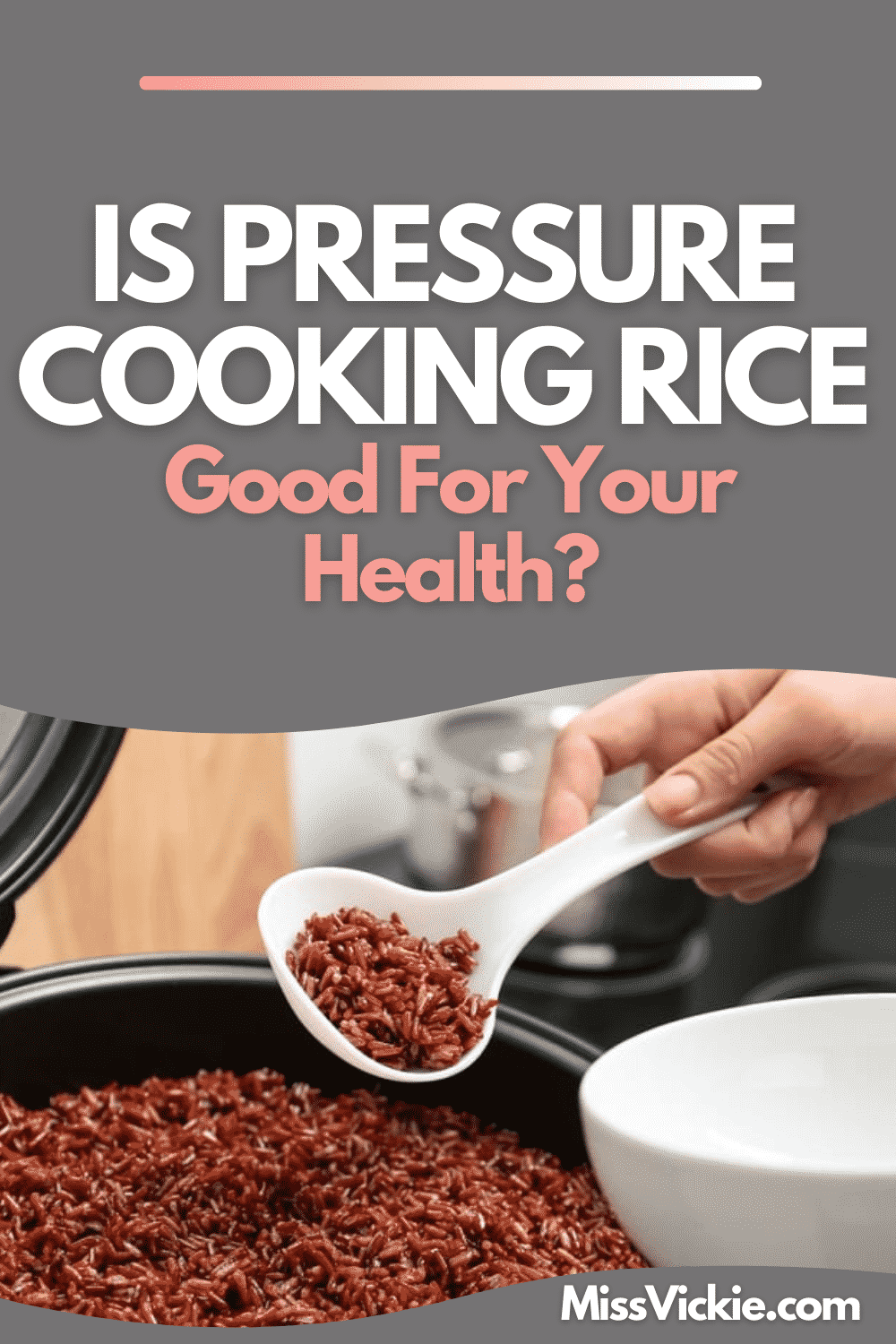 Is Pressure Cooking Rice Good For Your Health