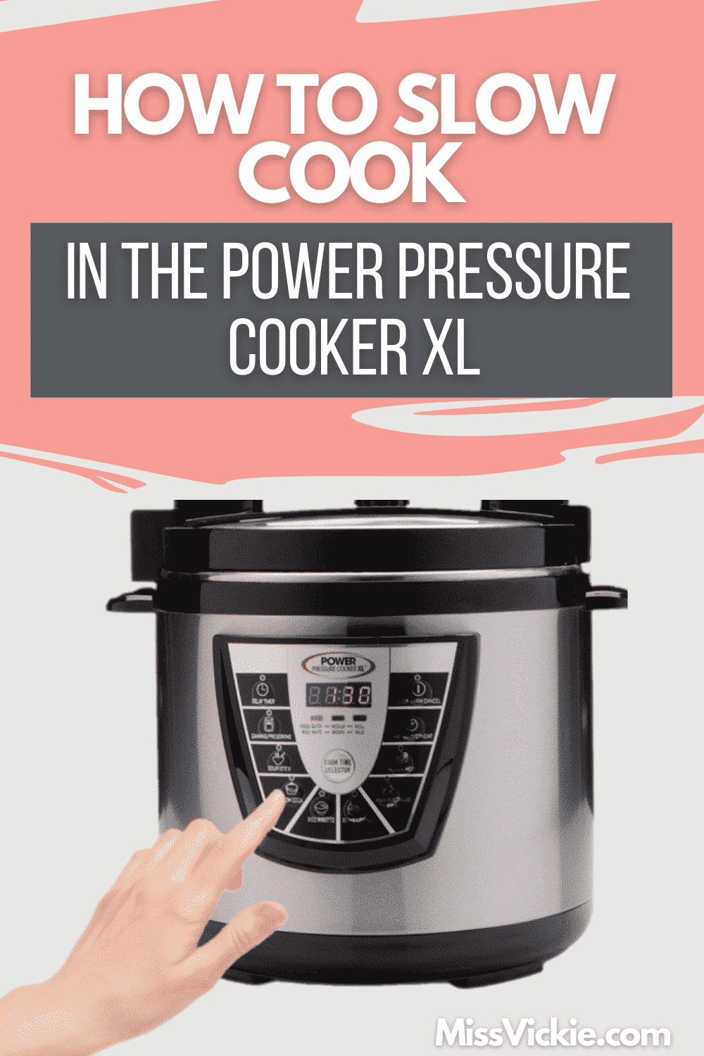 How To Slow Cook In The Power Pressure Cooker XL - Miss Vickie