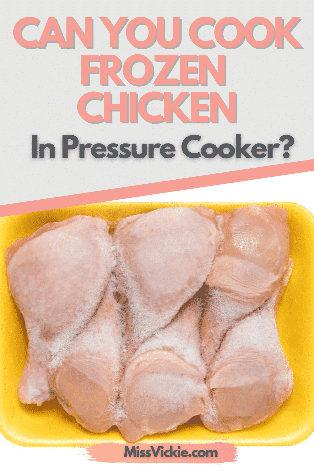 Can You Cook Frozen Chicken In Pressure Cooker Miss Vickie