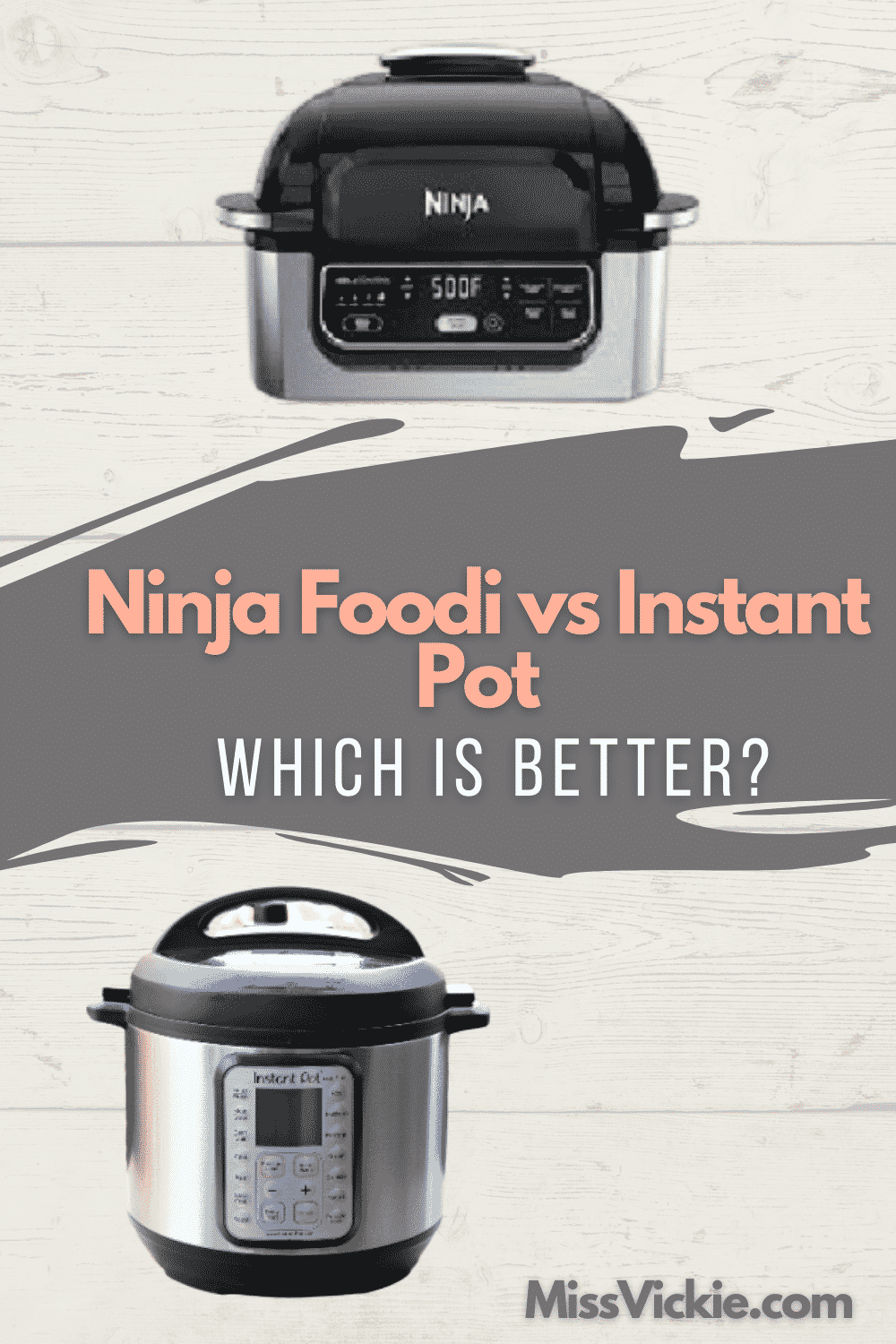 Ninja Foodi vs Instant Pot