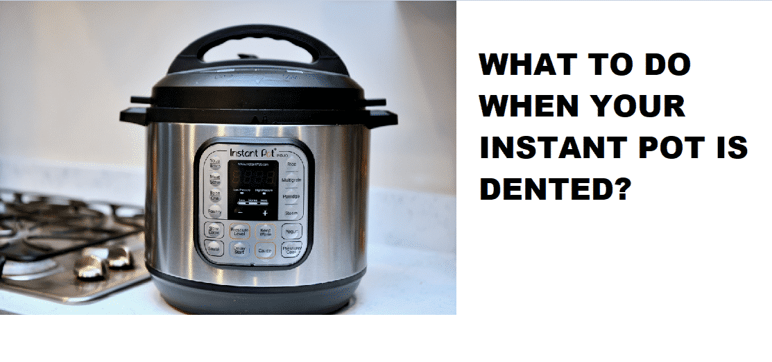 instant pot dented