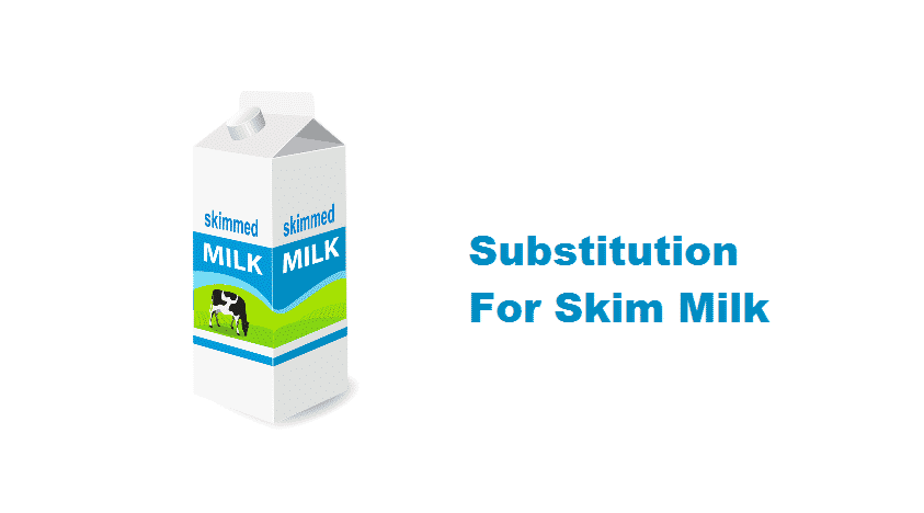 substitution for skim milk