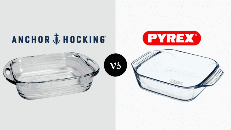 Anchor vs Pyrex