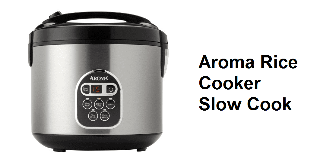 Can My Aroma Rice Cooker Slow Cook? - Miss Vickie