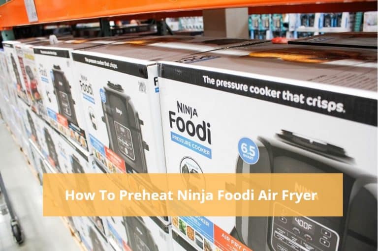 How To Preheat Ninja Foodi Air Fryer 5 Steps Miss Vickie