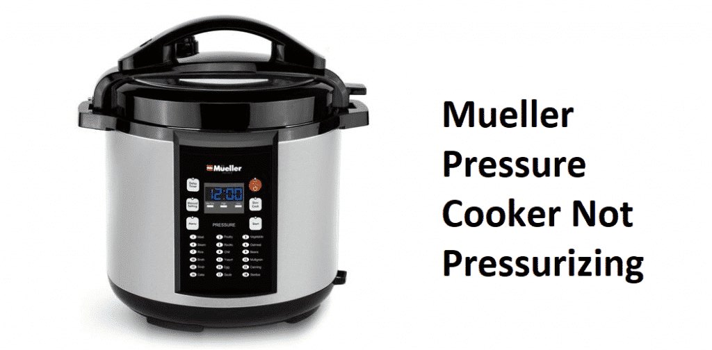 mueller pressure cooker not pressurizing