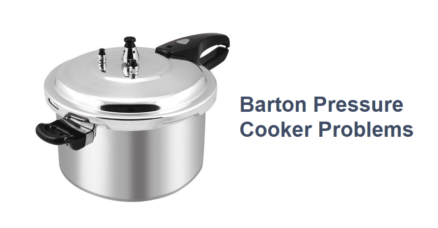 barton pressure cooker problems