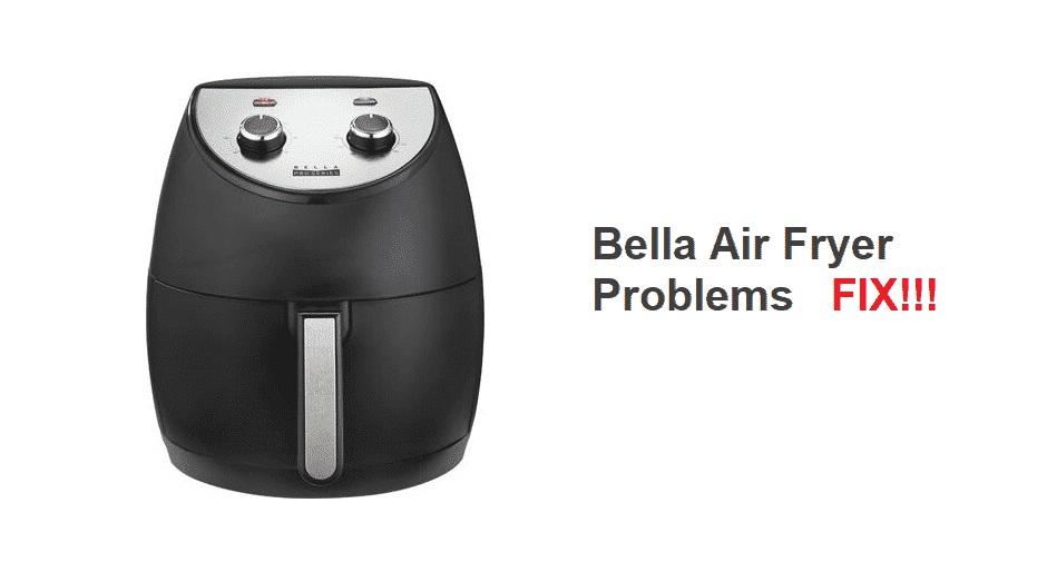 8 Common Bella Air Fryer Problems (Troubleshooting) Miss Vickie