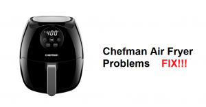 4 Common Chefman Air Fryer Problems (Troubleshooting) - Miss Vickie