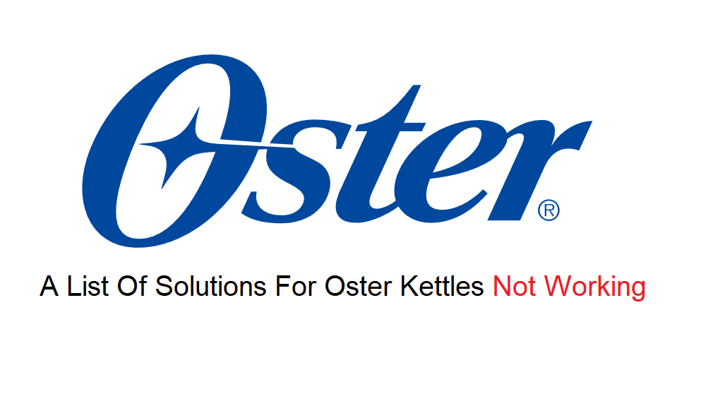 oster kettle not working