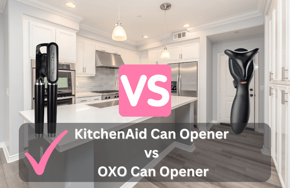 kitchenaid vs oxo can opener