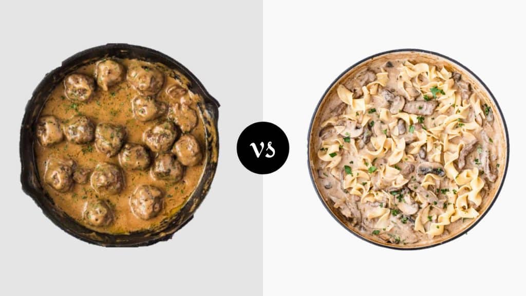 Swedish Meatballs vs Beef Stroganoff