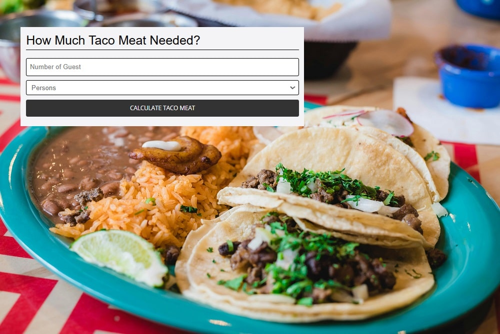 Taco Meat Per Person and Portion Calculator 