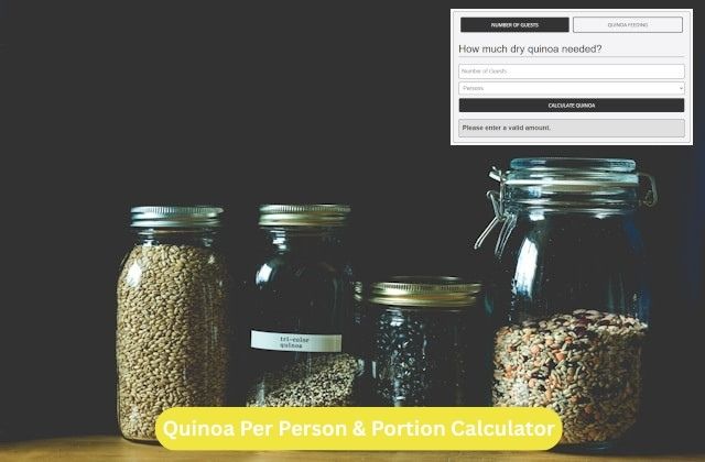 Quinoa Per Person and Portion Calculator