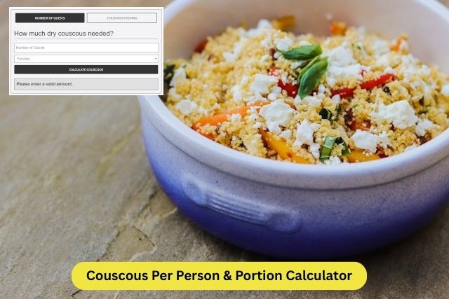 Couscous Per Person and Portion Calculator