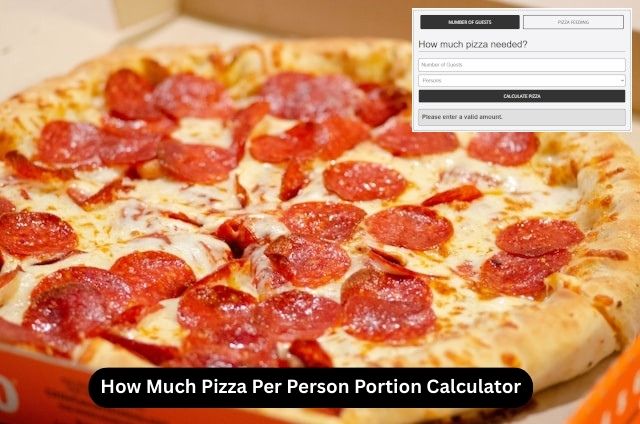 How Much Pizza Per Person Portion Calculator