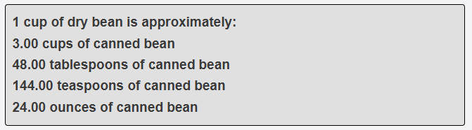 1 cup of dry bean is approximately