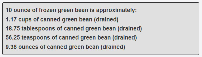 10 ounce of frozen green bean is approximately