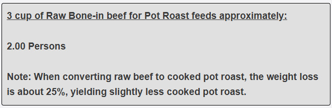 3 cups of bone-in pot roast feed