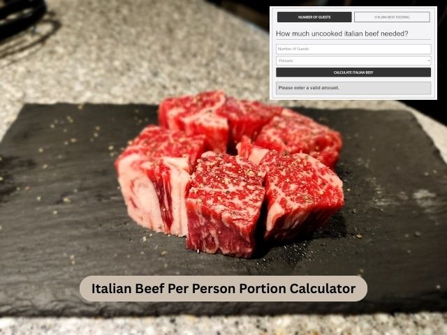 Italian Beef Per Person Portion Calculator