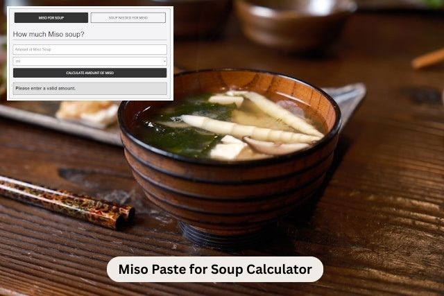 Miso Paste for Soup Calculator