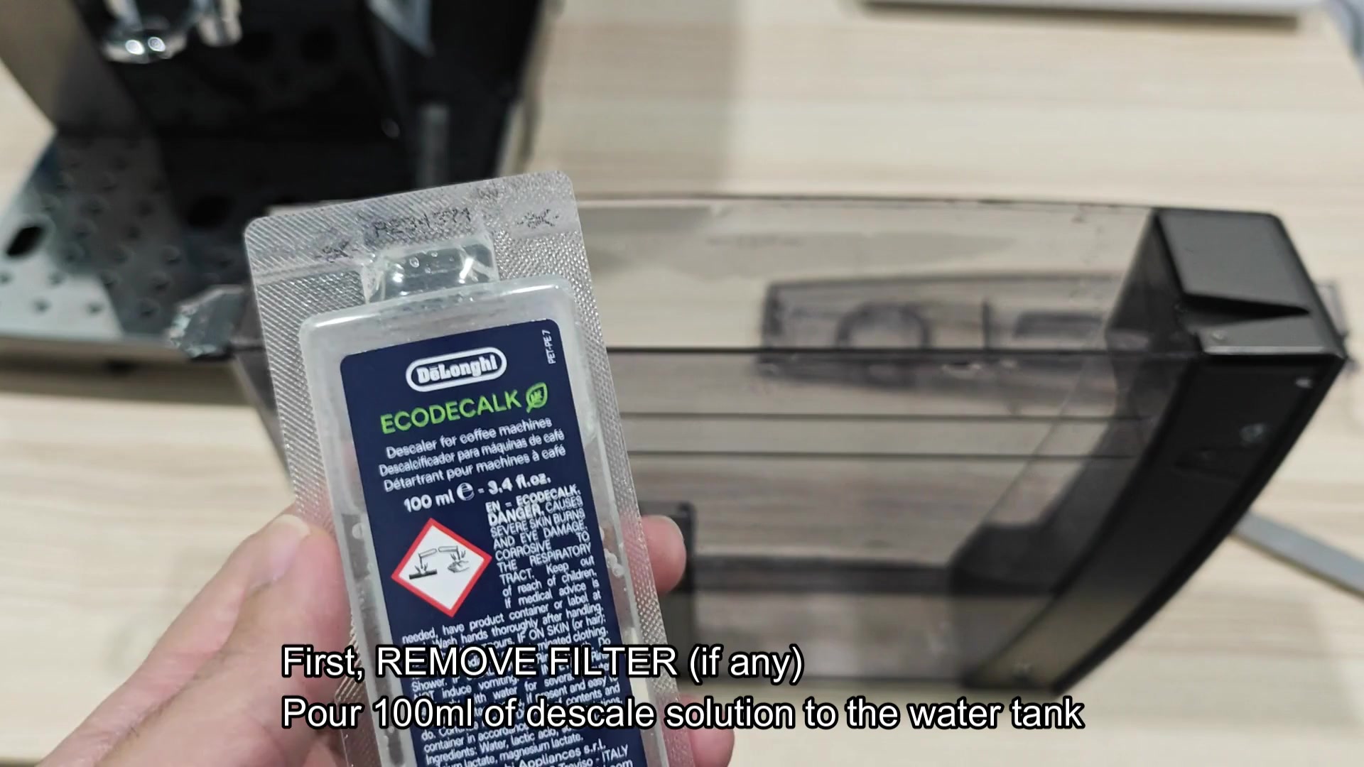 Add descale solution to water tank Add descale solution to water tank