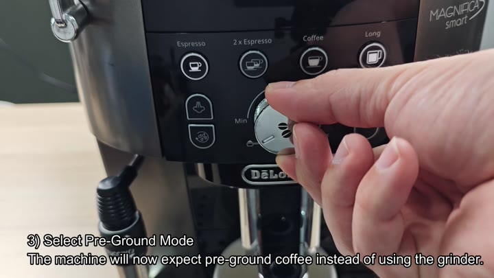 Select pre-ground mode on dial Select pre-ground mode on dial