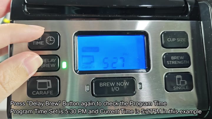 Delay brew confirmation light on Delay brew confirmation light on